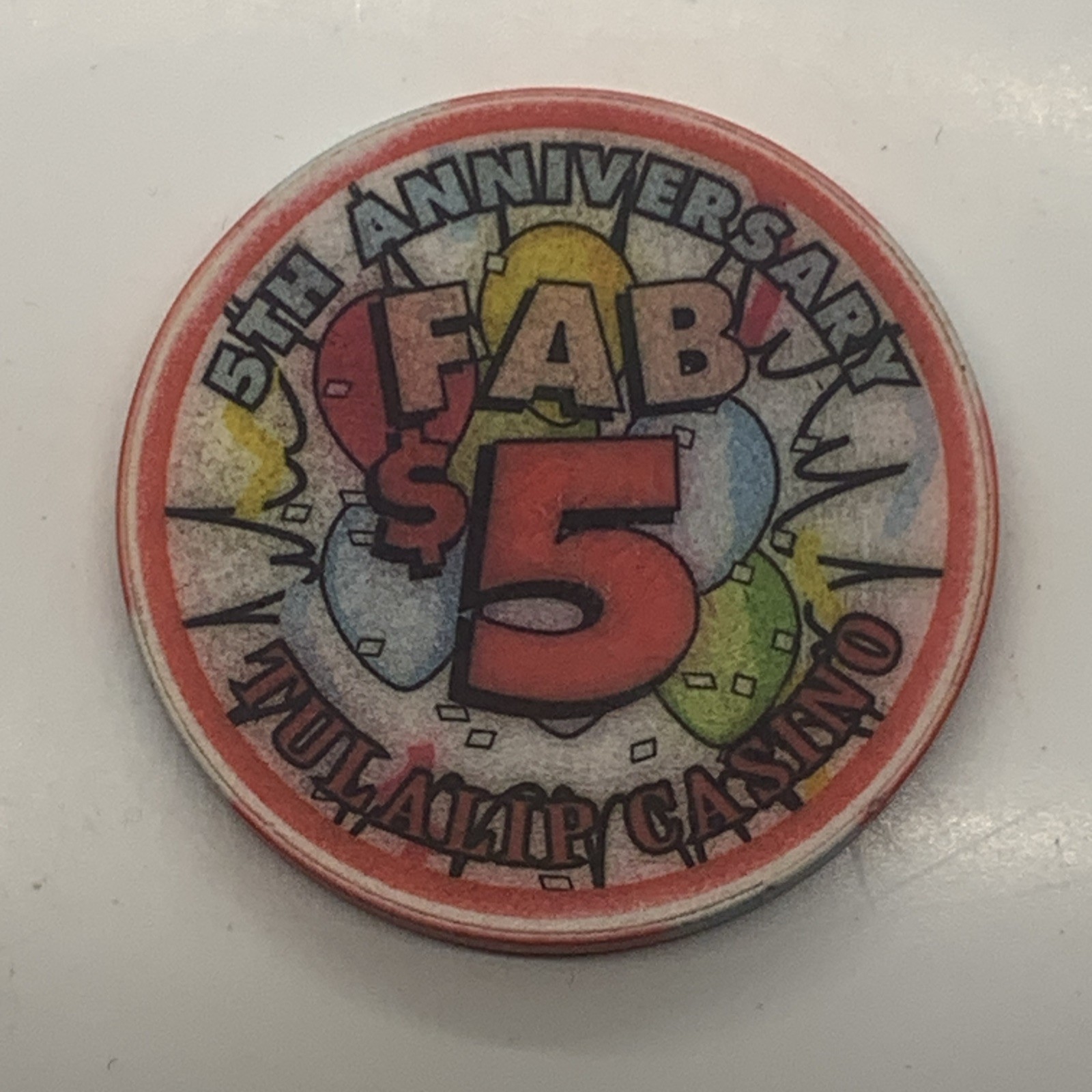 Tulalip Casino $5 Chip Marysville WA Washington - FAB 5th Anniversary 1992-1997 Tulalip Casino $5 Chip Marysville WA Washington - FAB 5th Anniversary 1992-1997
