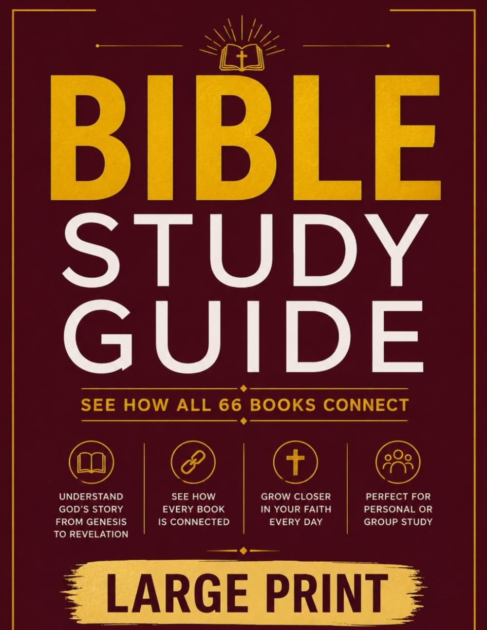 Bible Study Guides 66 Pages LARGE PRINT: An In-Depth Overview of Every Book of t
