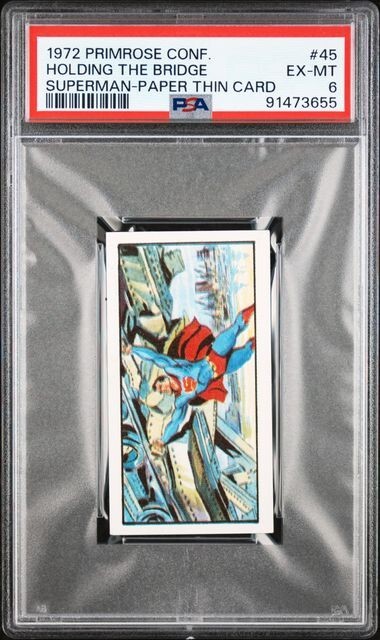 1972 HOLDING THE BRIDGE Primrose Conf. Superman-Paper Thin Card #45 PSA 6 EX-MT