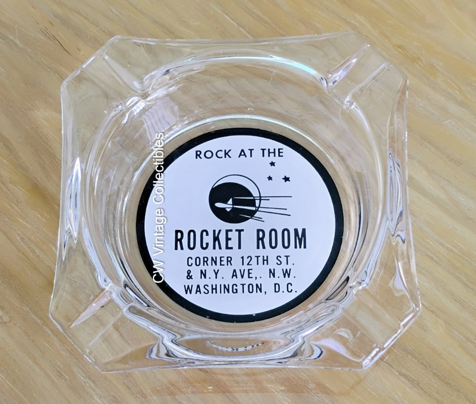 ca. 1960's Rocket Room Club Rock & Roll Music Ashtray Washington DC