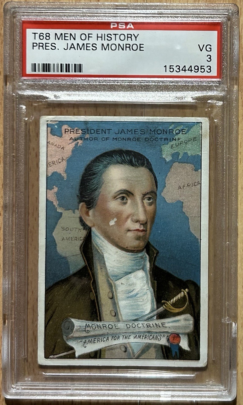 1911 T68 Men of History President James Monroe PSA 3 Royal Bengals Tobacco Card