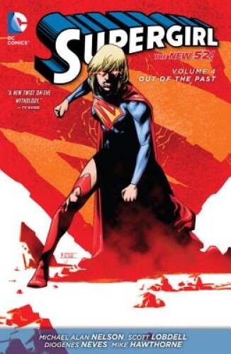 Supergirl Vol. 4: Out of the Past (The New 52) - Paperback - GOOD