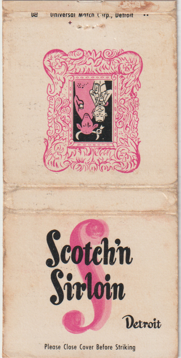Scotch\'n Sirloin DETROIT, MICH. Bobtail Matchbook Cover