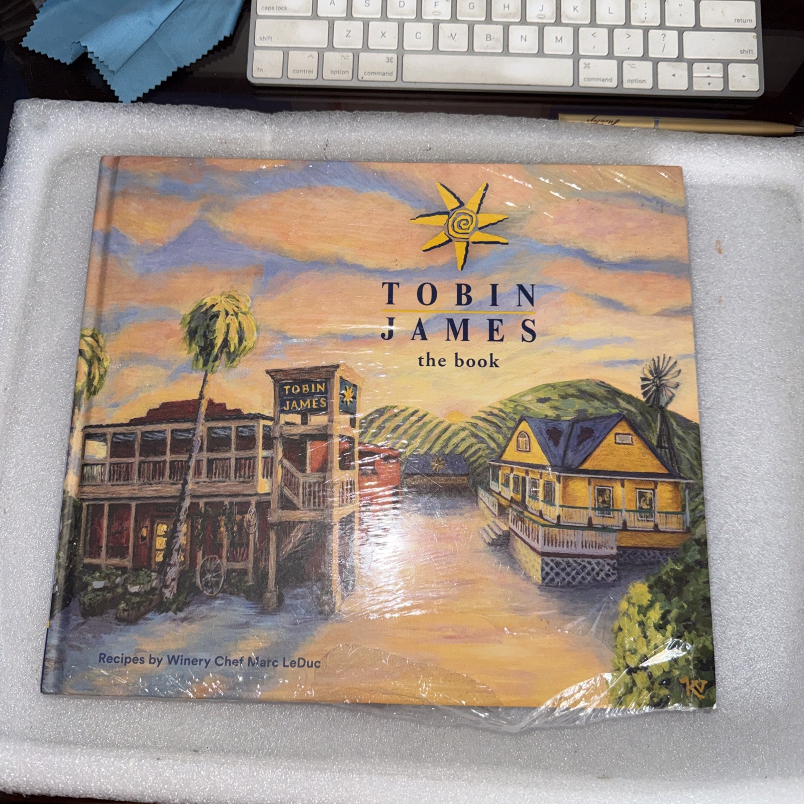 Tobin James the Book.  Recipes by Winery Chef Marc LeDuc Cookbook *NEW & SEALED*
