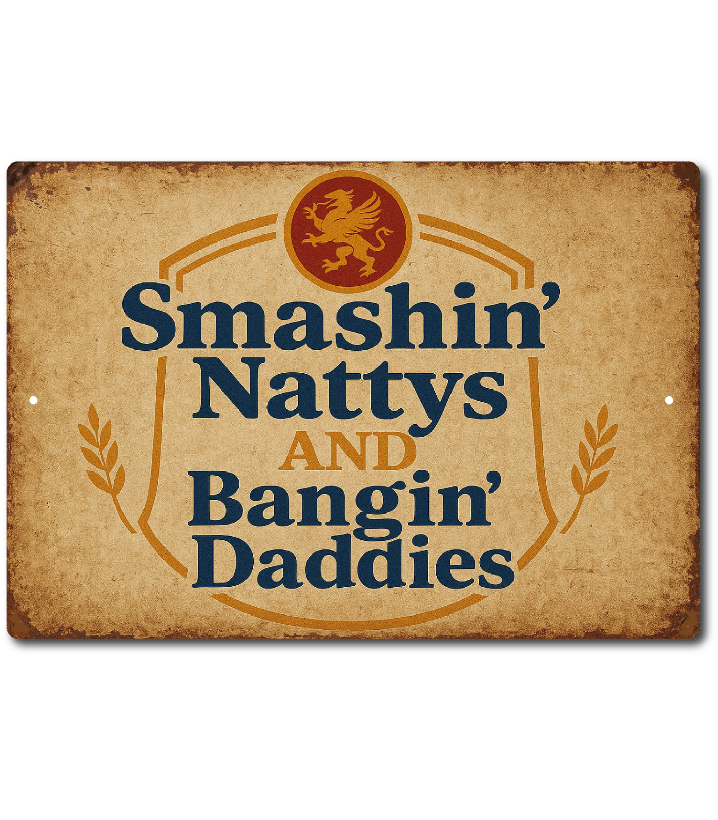 Funny Beer Sign Smashin Nattys Bangin Daddies Rust Tin Metal Bar Man Cave Funny Beer Sign Smashin Nattys Bangin Daddies Rust Tin Metal Bar Man Cave