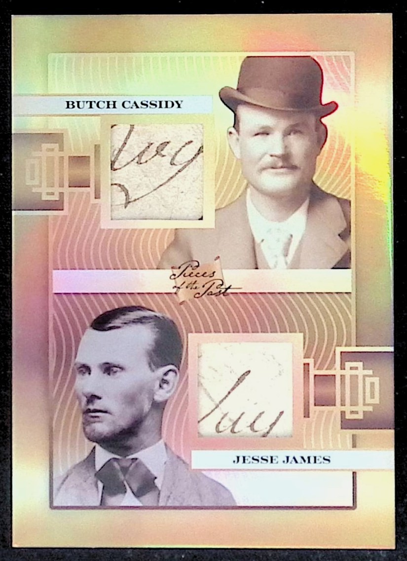 Butch Cassidy & Jesse James Gold Written Relic (03/05) * 2026 Pieces #424 Butch Cassidy & Jesse James Gold Written Relic (03/05) * 2026 Pieces #424