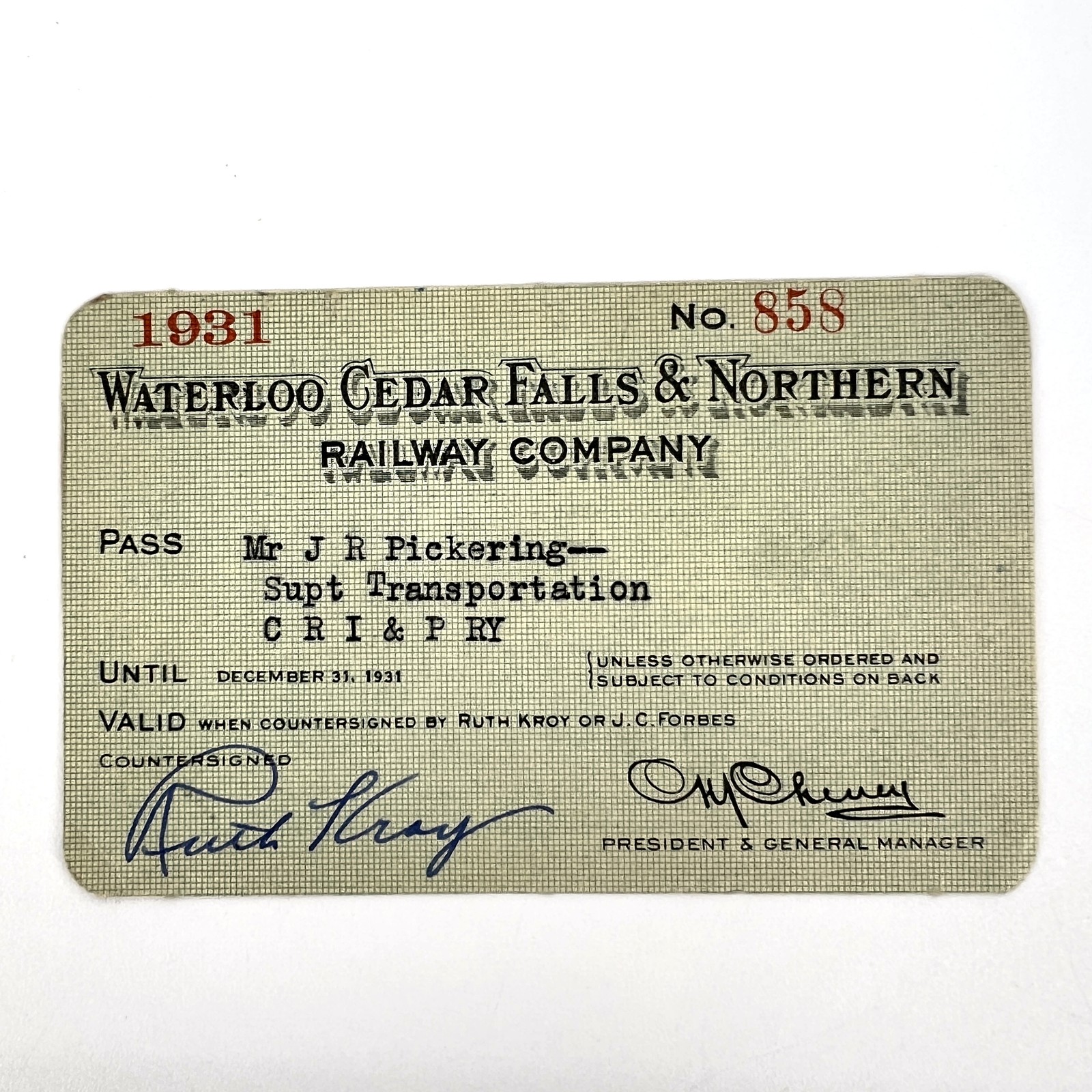 1931 Waterloo Cedar Falls Northern Railway Pass 858 Rock Island Line CRI&P Ry