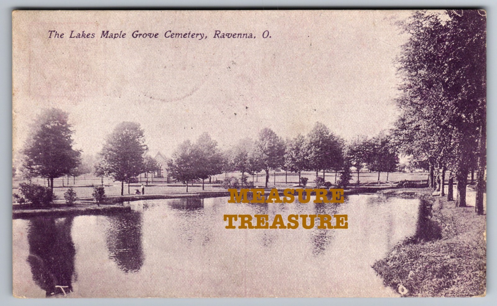 C.1910 RAVENNA, OH OHIO THE LAKES MAPLE GROVE CEMETERY Postcard P94 C.1910 RAVENNA, OH OHIO THE LAKES MAPLE GROVE CEMETERY Postcard P94