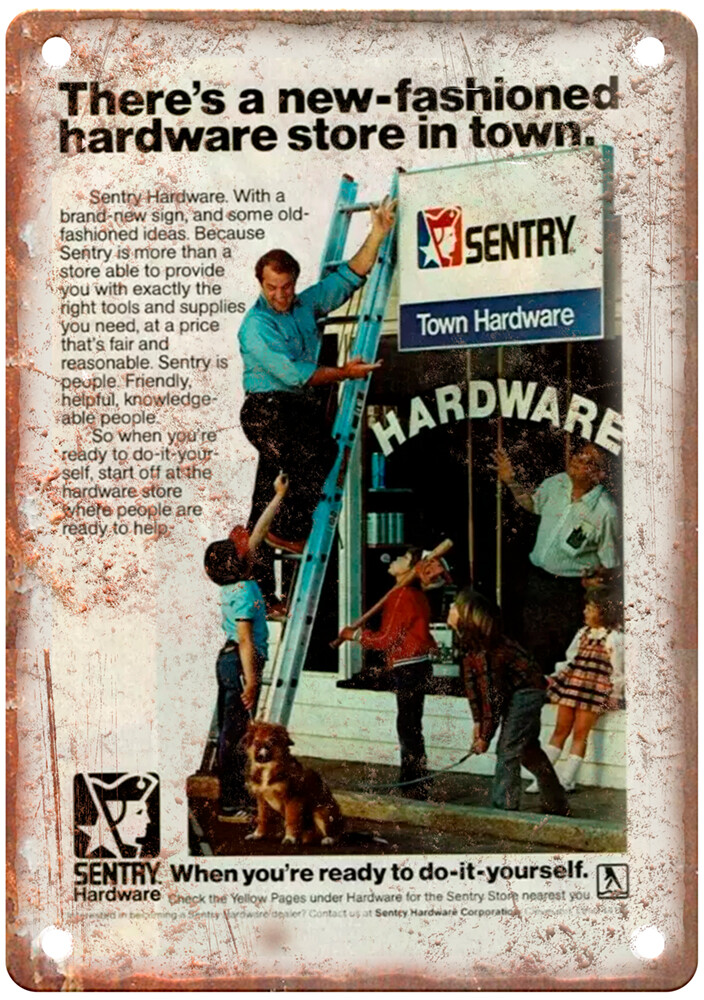 Vintage 1979 Sentry Town Hardware Store Tools Ad Reproduction Metal Sign Z349