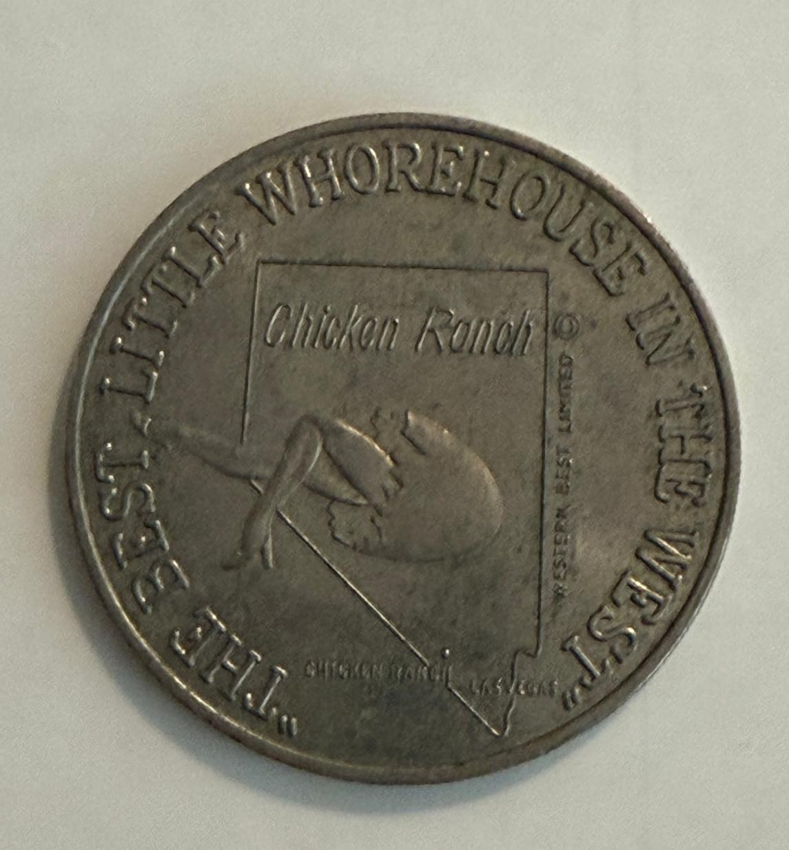 Vintage Chicken Ranch Brothel Drink Token / Coin Las Vegas