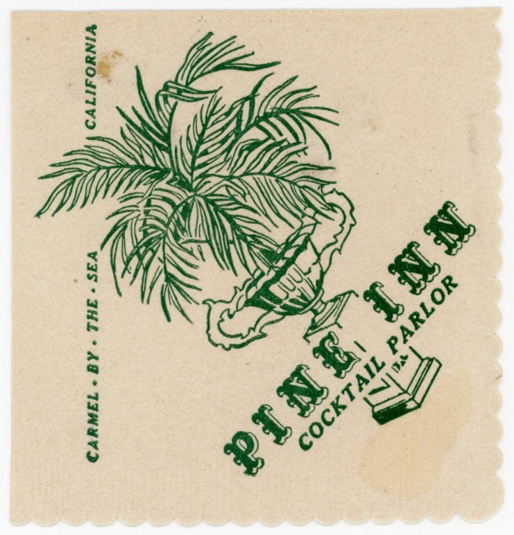 1930s-40s Pine Inn Cocktail Carmel-By-the-Sea Napkin California SP11 1930s-40s Pine Inn Cocktail Carmel-By-the-Sea Napkin California SP11