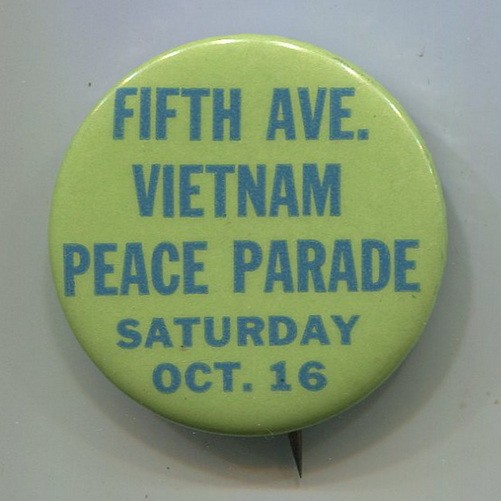 1965, Oct. 16  Nationwide  Anti Vietnam War  Protests  5th Ave Peace Parade  Pin