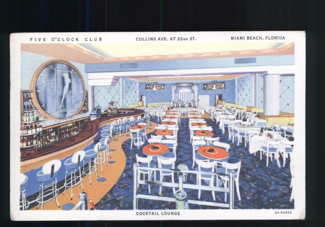 Five O'Clock Club Collins Ave & 22nd St Miami Beach Florida FL Postcard FLP45 Five O'Clock Club Collins Ave & 22nd St Miami Beach Florida FL Postcard FLP45