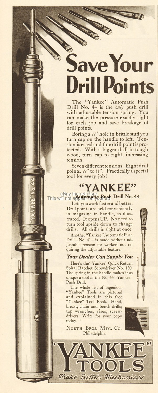 1921 Yankee Tools Automatic Push Drill No 44 North Bros Philadelphia PA Print Ad