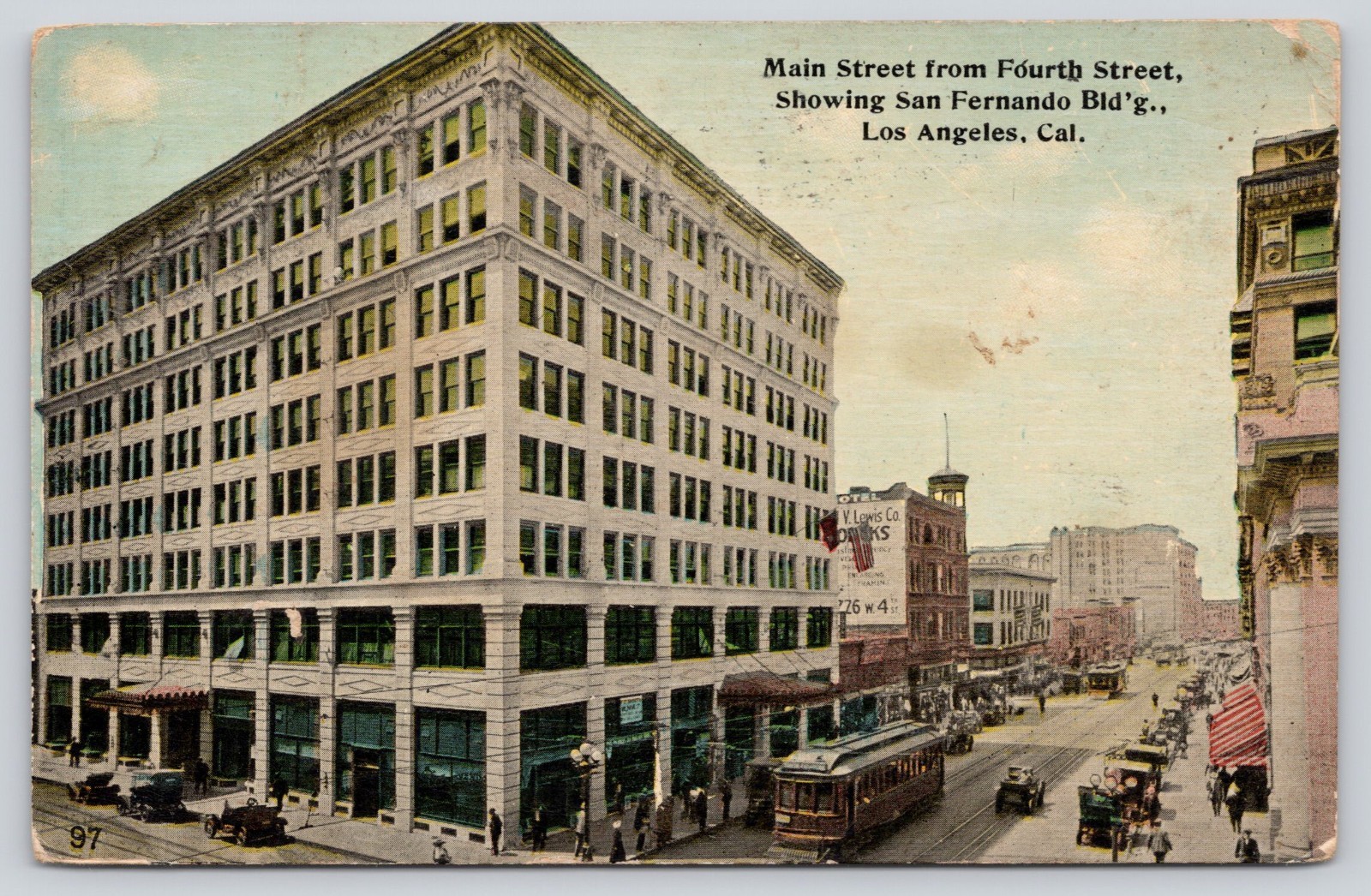 Main Street from Fourth St., San Fernando Building, Los Angeles CA Postcard 1913 Main Street from Fourth St., San Fernando Building, Los Angeles CA Postcard 1913