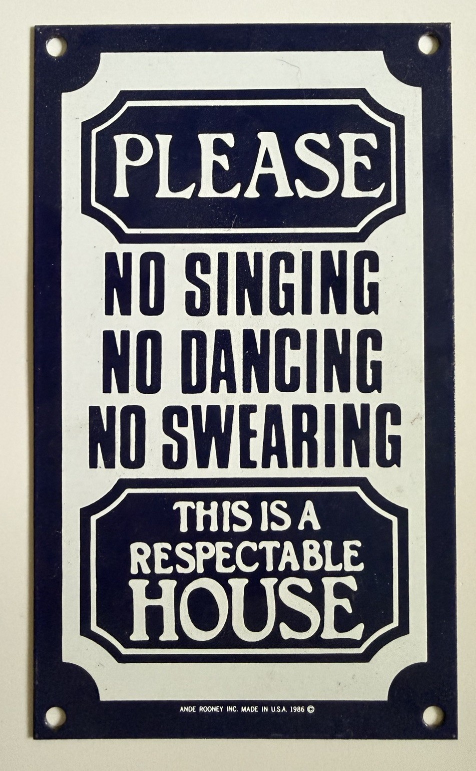 Vintage Andy Rooney Porcelain Enameled Sign This Is A Respectable House