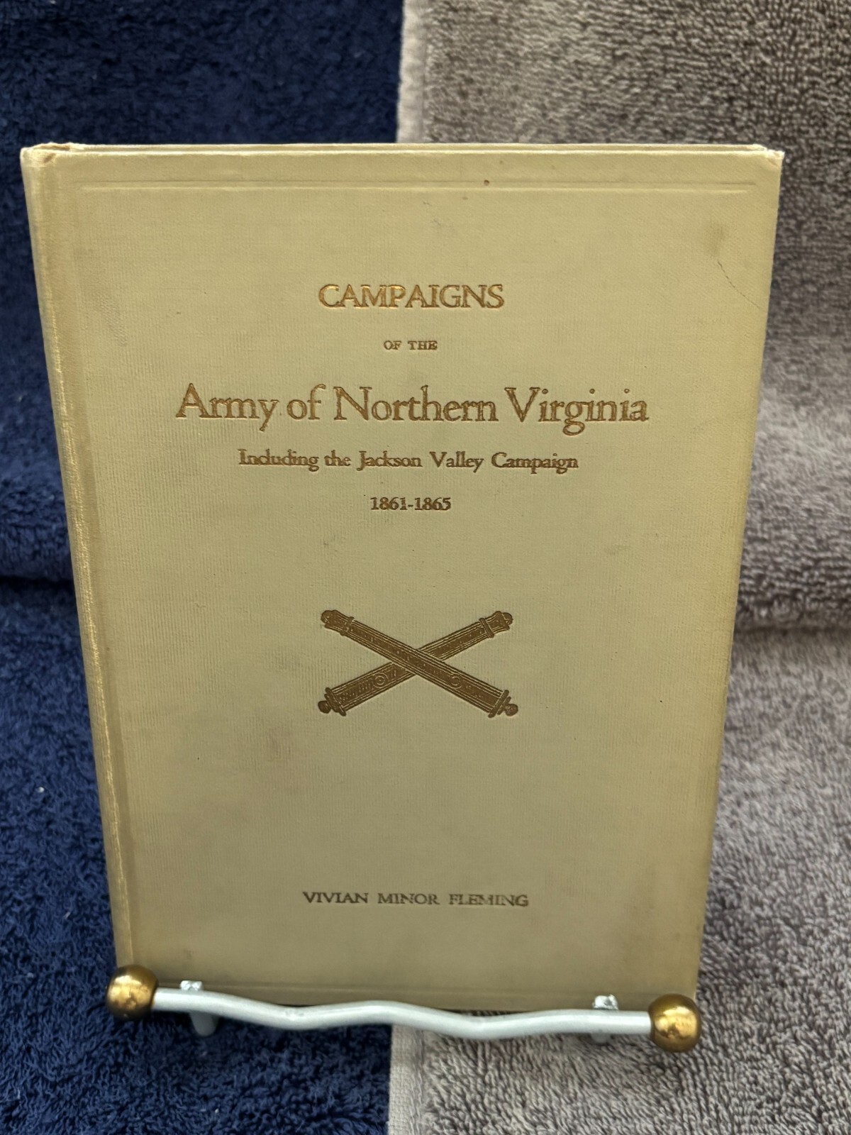 Campaigns of the Army of Northern Virginia-V.M. Fleming; 1928 1st Edition