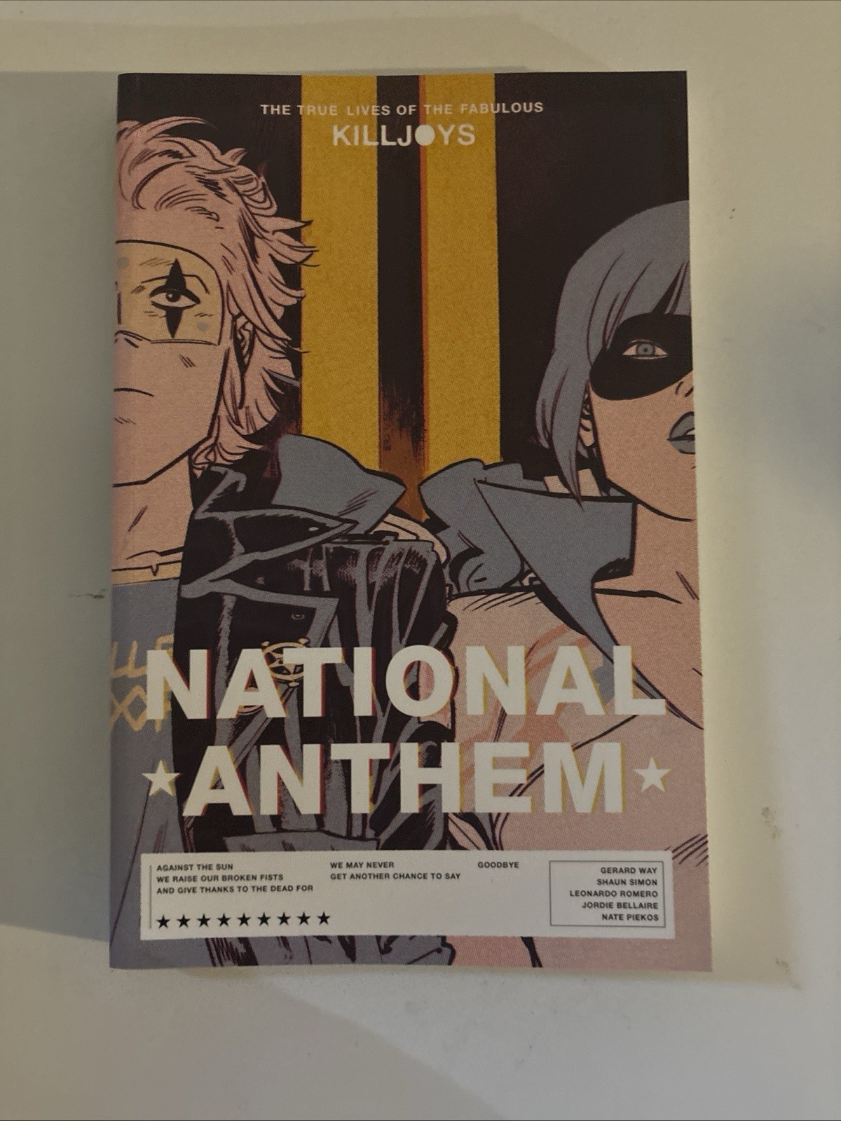 The True Lives of the Fabulous Killjoys: National Anthem Paperback 2021 by Gerar