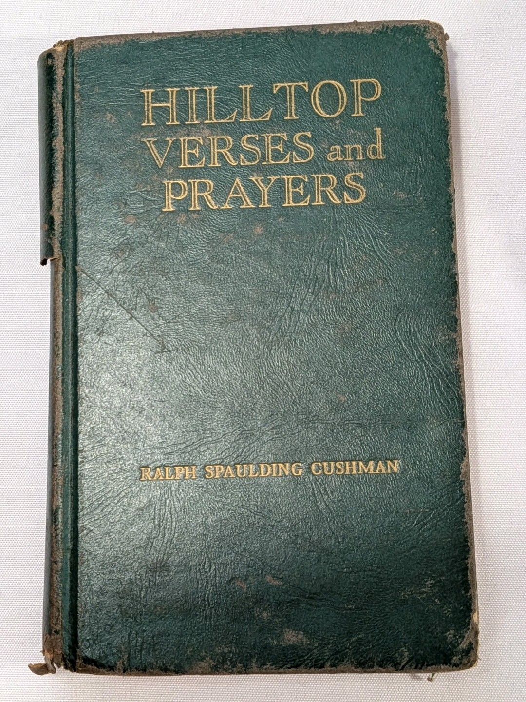 Vintage Hilltop Versus And Prayers Ralph Spaulding Cushman 1945 Devotional God