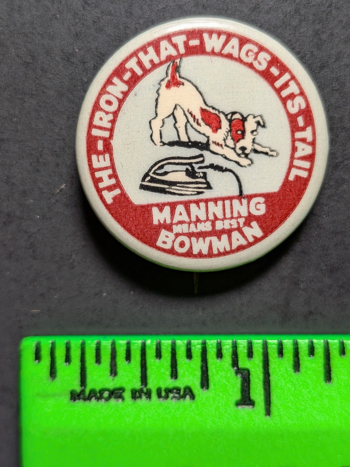 Vintage Manning Iron that Wags its Tail Pinback Pin