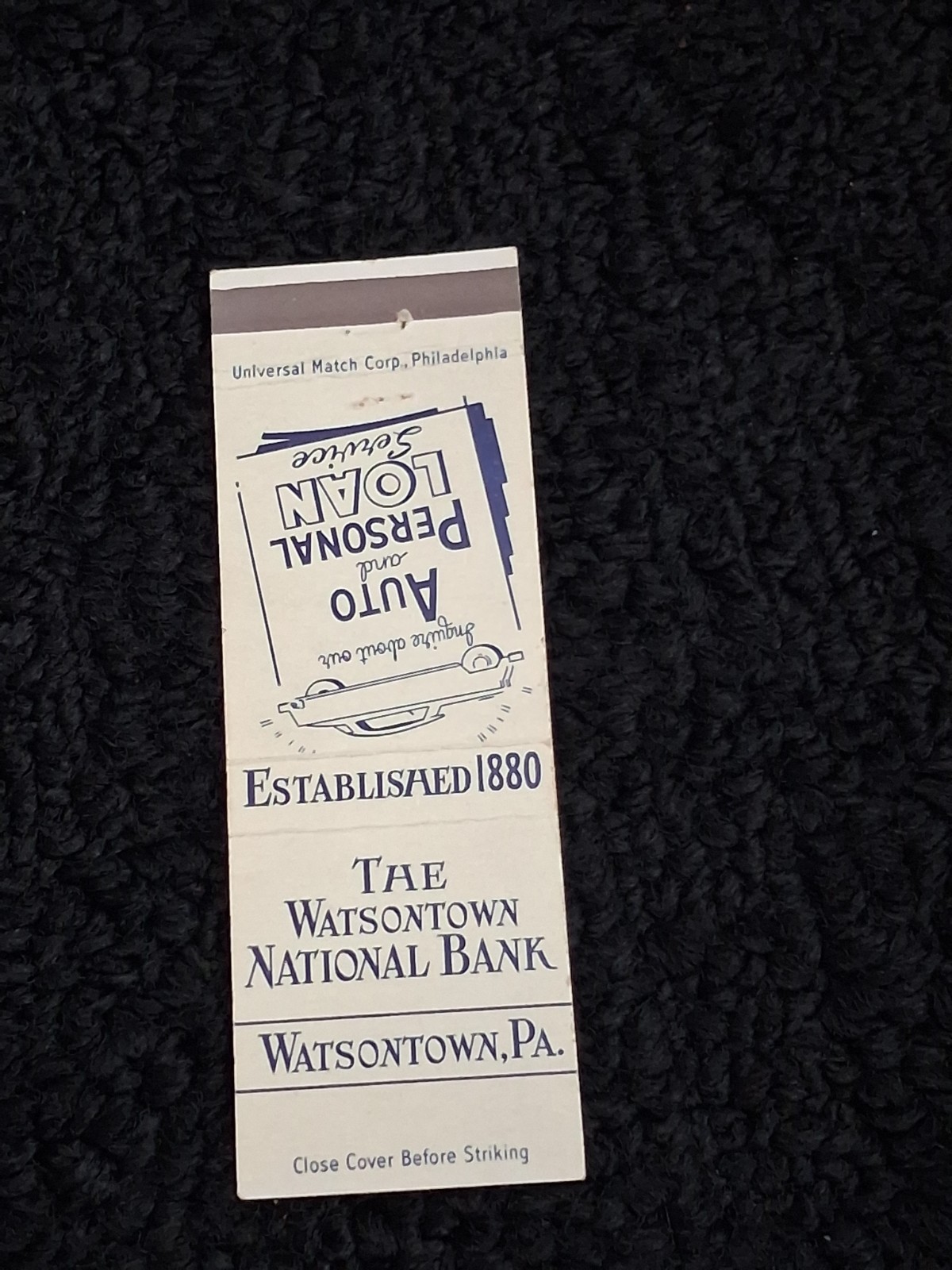 Vintage Pennsylvania Matchbook “The Watsontown Ban - Est 1880