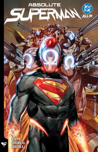 Rafa Sandoval Jason Aaron Absolute Superman Vol. 2: Son of the Demon (Paperback) Rafa Sandoval Jason Aaron Absolute Superman Vol. 2: Son of the Demon (Paperback)