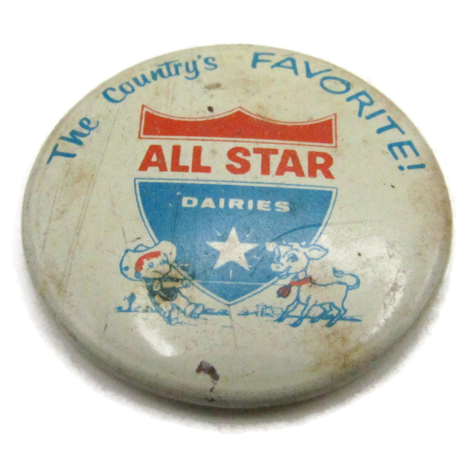 Vintage All Star Dairies Advertising Pinback Button The Country\'s Favorite