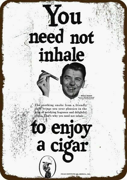 1951 PRESIDENT RONALD REAGAN & CIGAR Vintage Look DECORATIVE REPLICA METAL SIGN