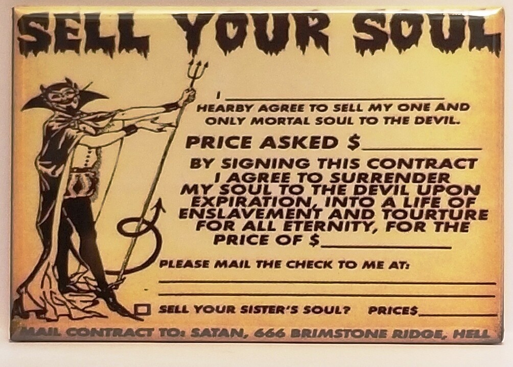 Sell Your Soul Magnet 2