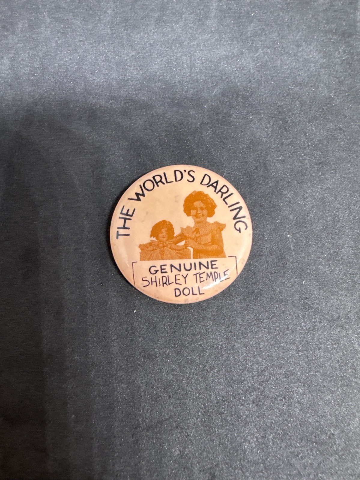 Original Ideal 1930 The World’s Darling Shirley Temple Doll Pinback Button