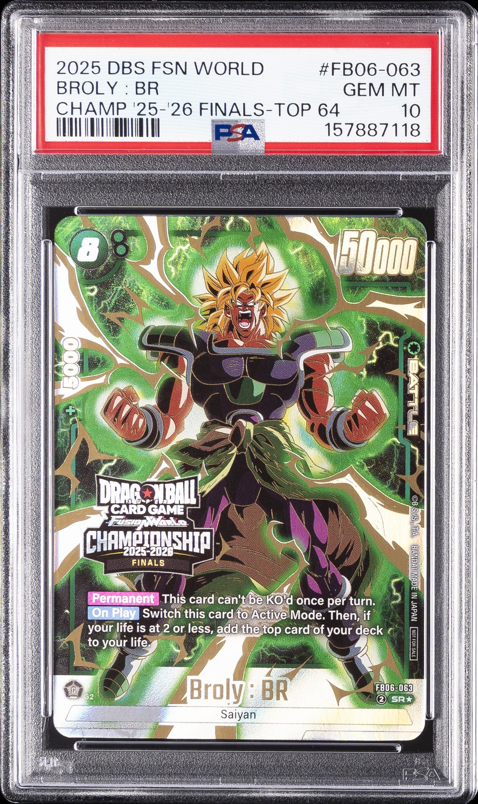 2025 TOP 64 #FB06-063 BROLY : BR PSA 10