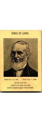 John Greenleaf Whittier Trade Card Songs of Labor Snowbound 1890s Poet