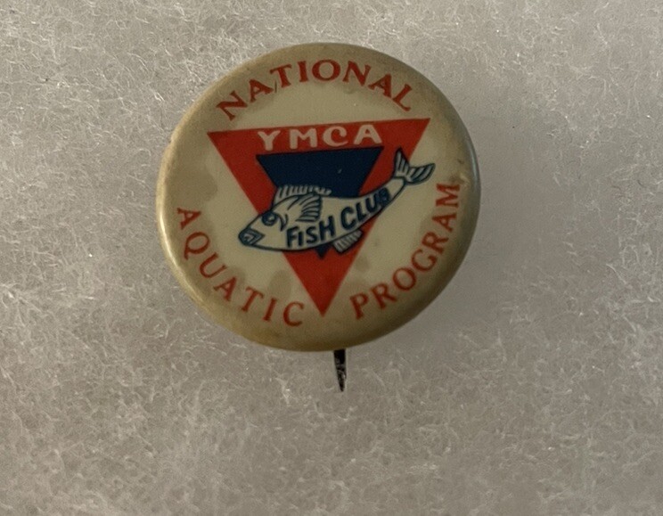 Vintage Y.M.C.A. National Aquatic Program Fish Club Pin Back