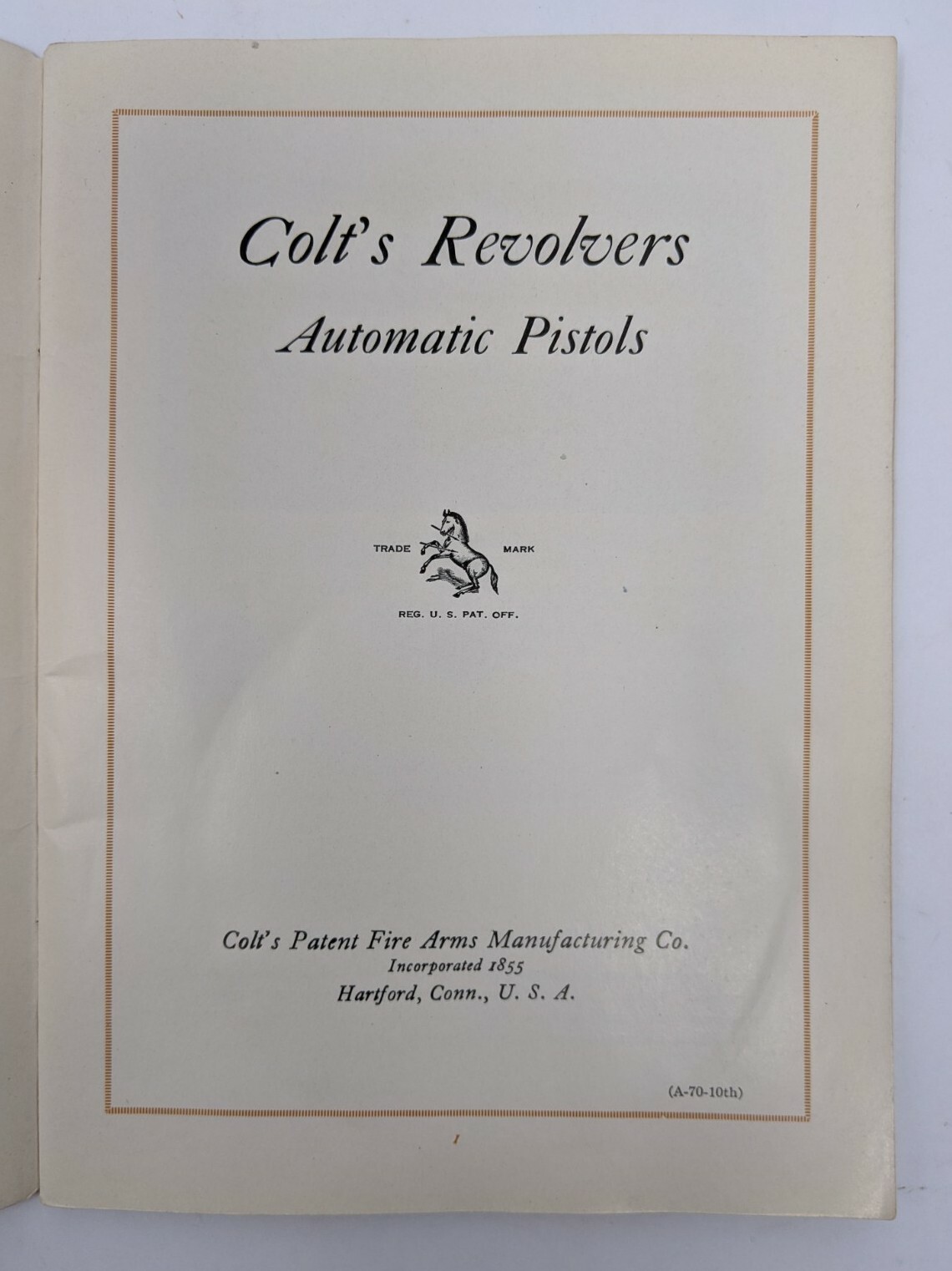 Colts Revolvers Automatic Pistols Catalog and Price List Vintage Cir 1928 Nice