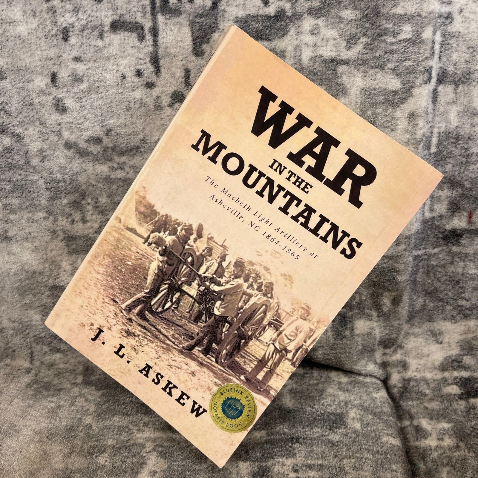 J. L. Askew War in the Mountains Signed First Edition Civil War History Book