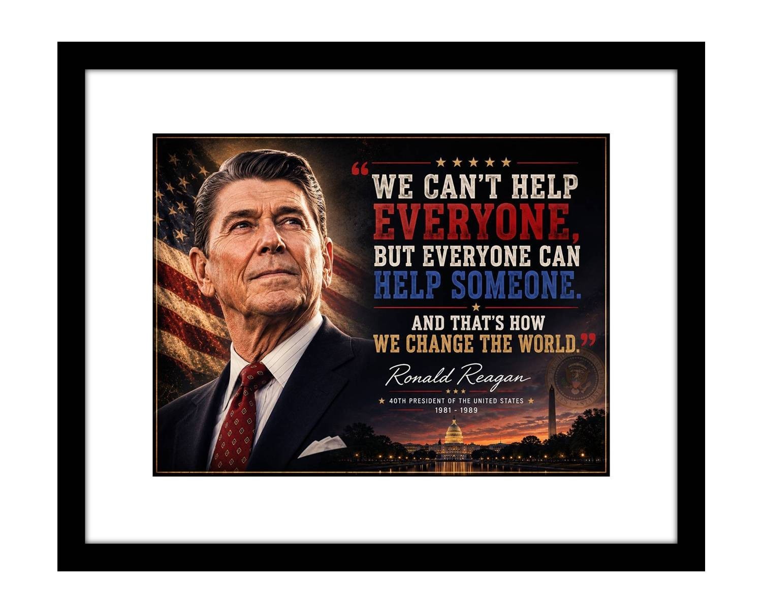 Ronald Reagan 8x10 print | Can't Help Everyone quote | Patriotic Wall Art Decor