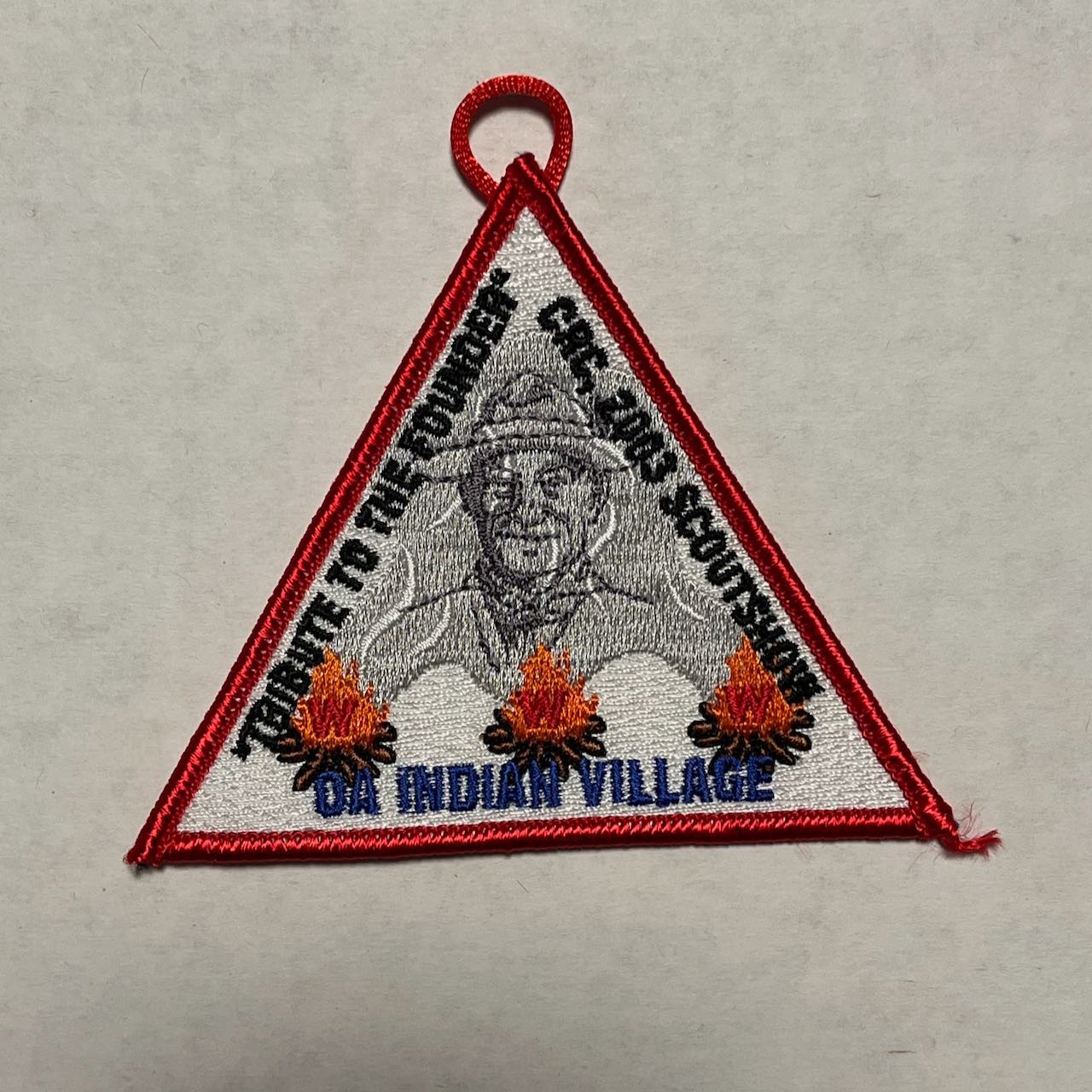 Tribute to the Founder Patch 2003 OA Indian Village Circle 10 BSA Triangle