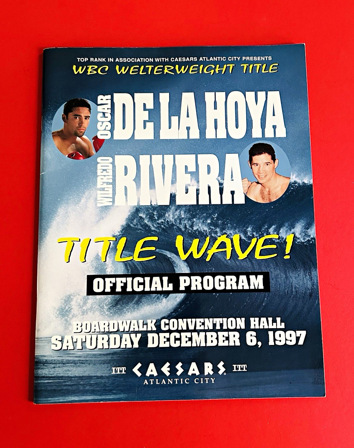 Oscar De La Hoya vs Wilfredo Rivera Official Boxing Program Dec 6 1997