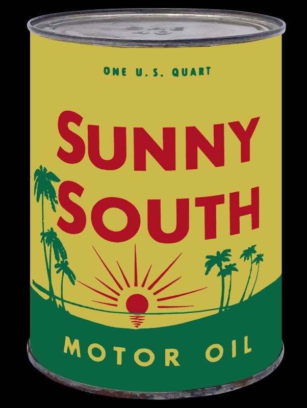 Sunny South Motor Oil Can Themed NEW METAL SIGN: 9x12\