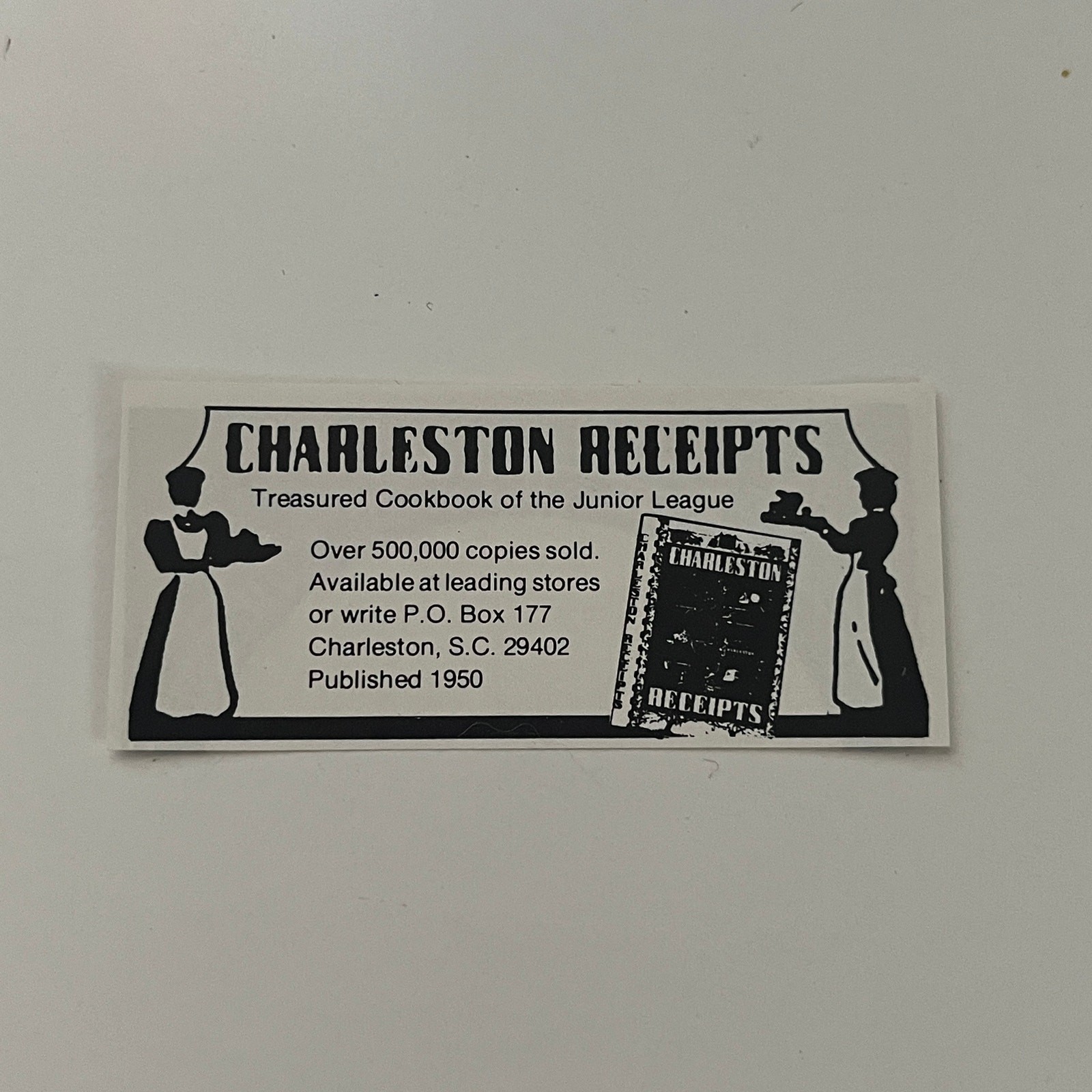 Charleston Receipts Treasured Cookbook 1983 Charleston SC Ad SAJ9-S92 Charleston Receipts Treasured Cookbook 1983 Charleston SC Ad SAJ9-S92
