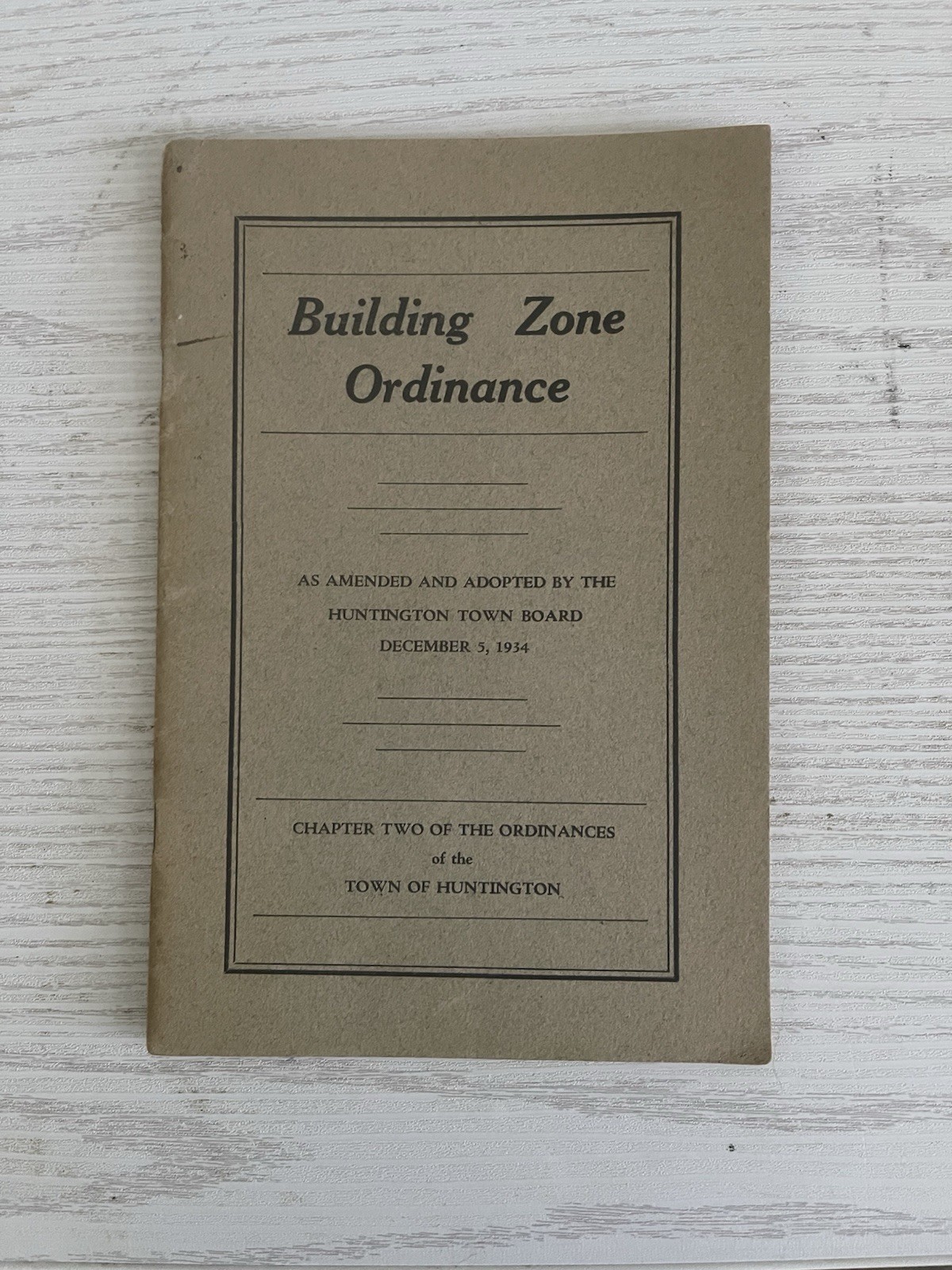 Huntington Town Board Building Zone Ordinance Vintage 1934
