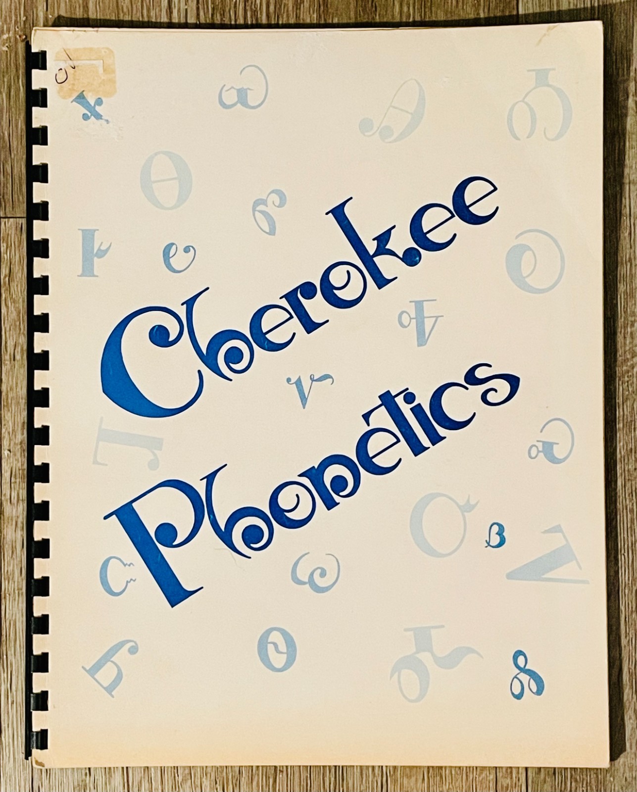 RARE-ORIGINAL CHEROKEE PHONETICS BOOK FOR CHEROKEE CHILDREN-VINTAGE-NEVER USED RARE-ORIGINAL CHEROKEE PHONETICS BOOK FOR CHEROKEE CHILDREN-VINTAGE-NEVER USED