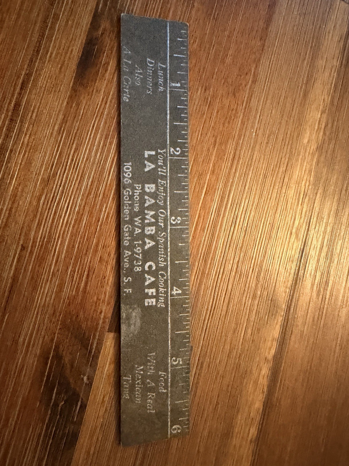 1947–1948 promotional calendar ruler for La Bamba Cafe in San Francisco, CA.