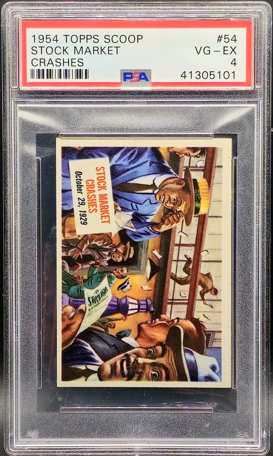 1954 Topps Scoops Stock Market Crashes #54 PSA 4