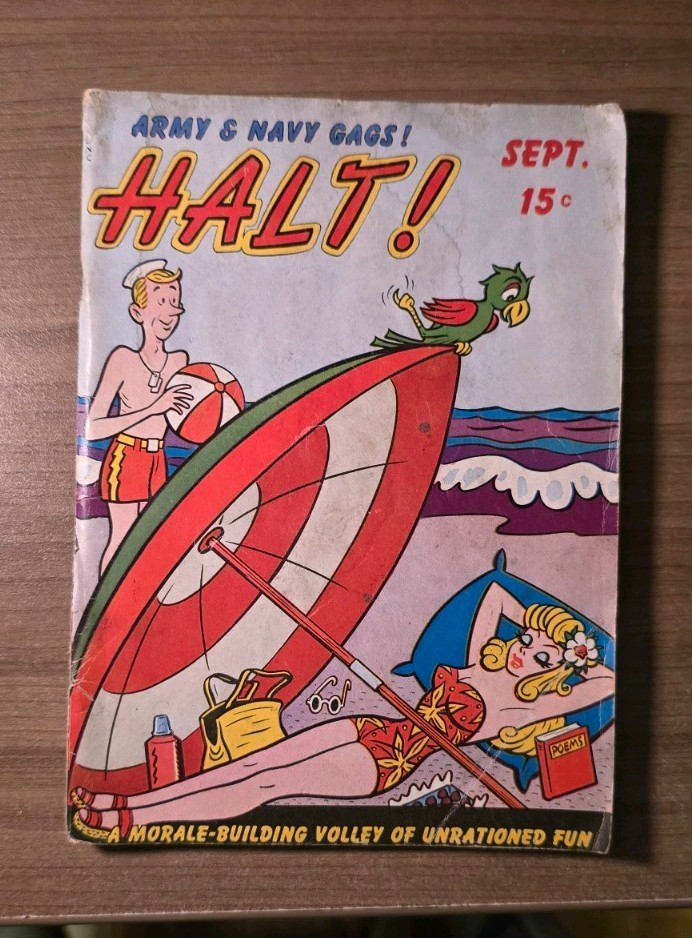 Halt Vintage Magazine Vol 4 NO 10 September 1945 Army & Navy Gags Halt Vintage Magazine Vol 4 NO 10 September 1945 Army & Navy Gags