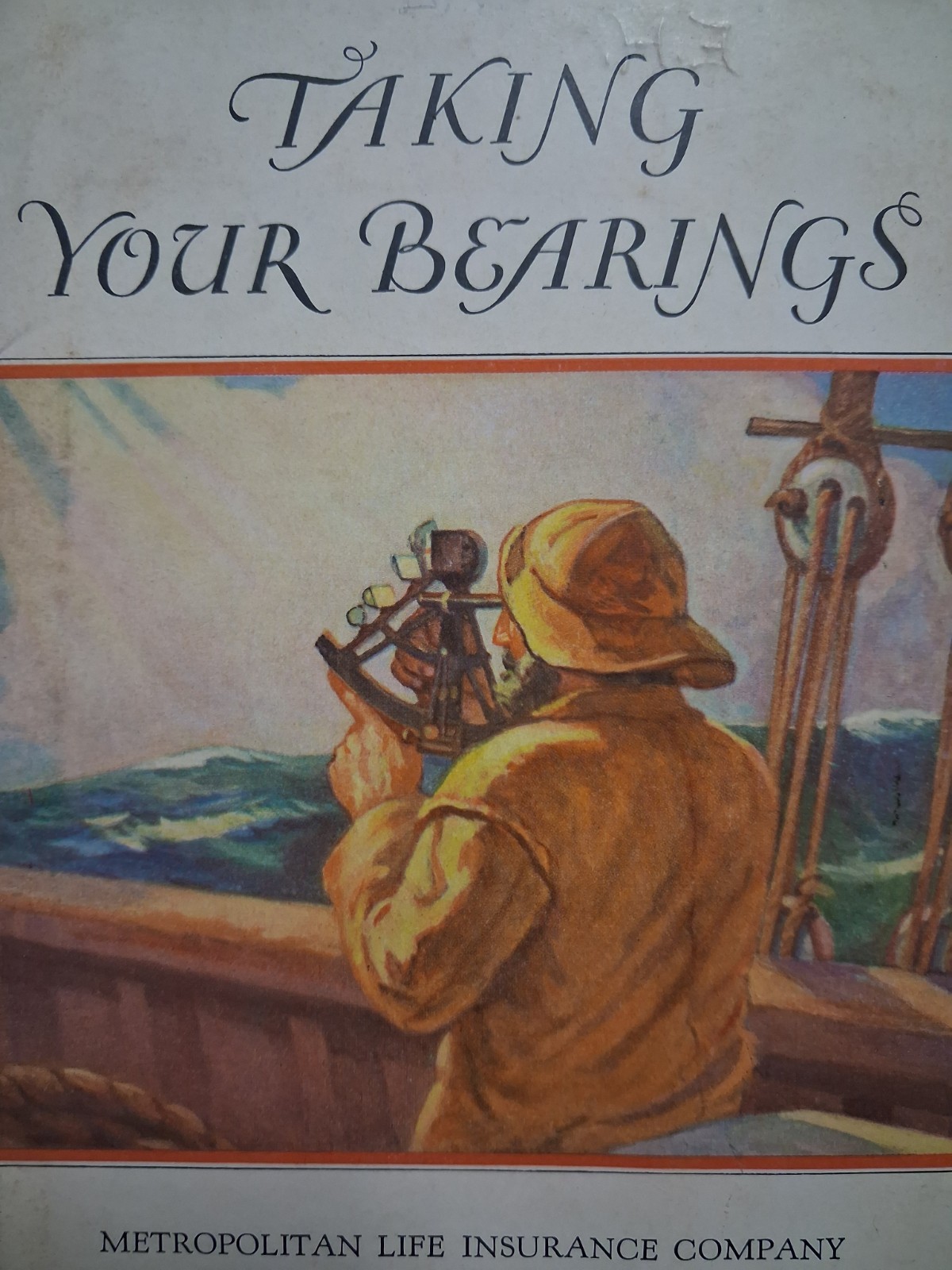 1920s-30s TAKING YOUR BEARINGS Maritime SEAMAN MET Life booklet