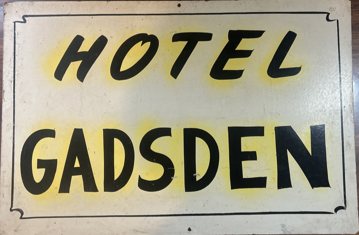 Hotel Gadsden - Hard Cardboard Sign From Arizona 24x16 - Vintage Resort READ