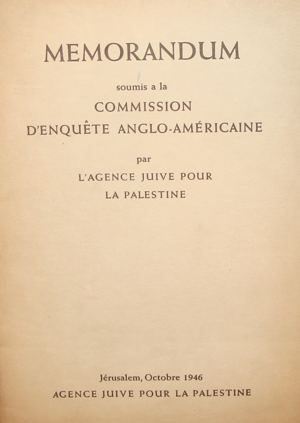 $ 1946 Palestine Israel Jewish Agency Memorandum to the British Government