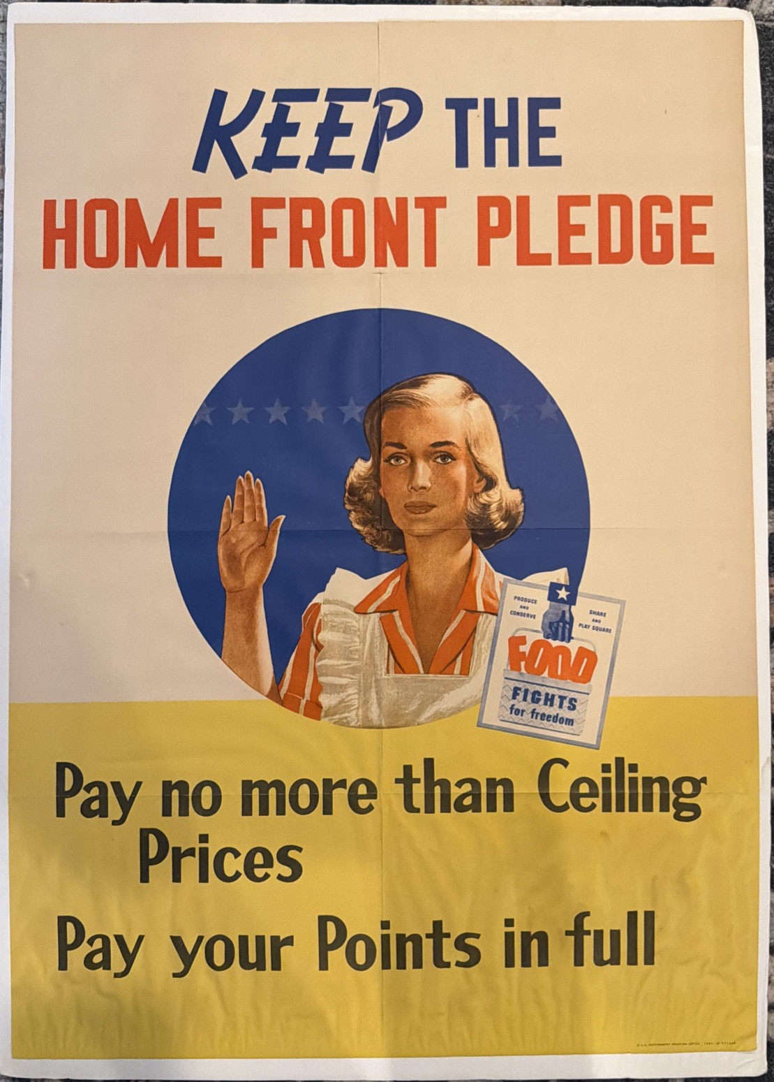 Original WWII Keep The Home Front Pledge OPA Inflation War Poster 28x20