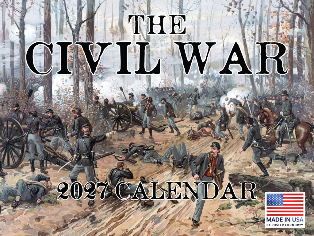Civil War Calendar 2027 Monthly Wall Calender 12 Month 12x18 Civil War Calendar 2027 Monthly Wall Calender 12 Month 12x18